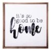 'HomeRoots 'Black And White It's So Good To Be Home Framed Wall Decor